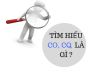 Chứng nhận CO - CQ là gì?