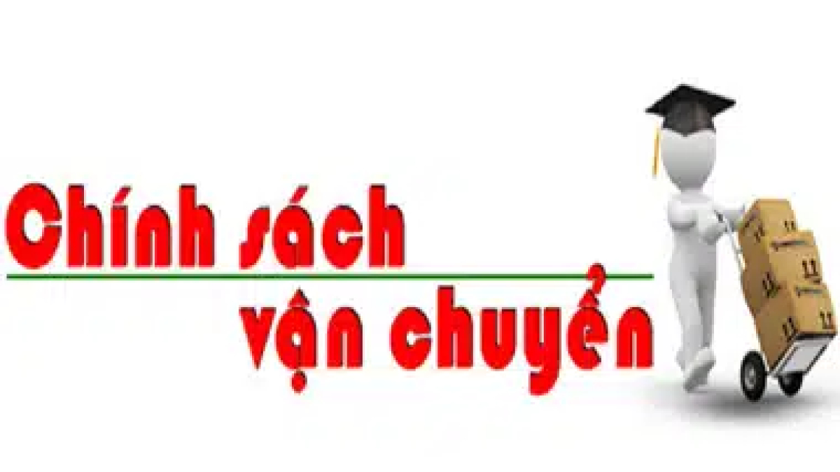 Chính sách vận chuyển